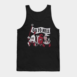 Go To Hell - Vintage Distressed Creepy Cute Rubber Hose Cartoon - Exorcise Tank Top